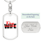 Fire Wife Keychain Stainless Steel or 18k Gold Dog Tag Keyring-Express Your Love Gifts