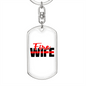 Fire Wife Keychain Stainless Steel or 18k Gold Dog Tag Keyring-Express Your Love Gifts