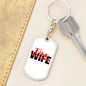 Fire Wife Keychain Stainless Steel or 18k Gold Dog Tag Keyring-Express Your Love Gifts