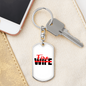 Fire Wife Keychain Stainless Steel or 18k Gold Dog Tag Keyring-Express Your Love Gifts