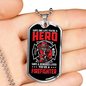 Firefighter And A Hero Necklace Stainless Steel or 18k Gold Dog Tag 24" Chain-Express Your Love Gifts