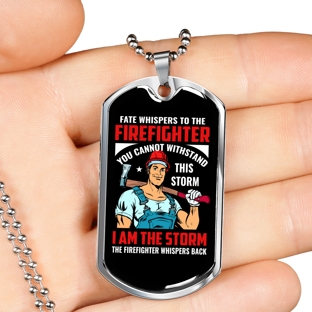 Firefighter I'm The Storm Necklace Stainless Steel or 18k Gold Dog Tag 24" Chain-Express Your Love Gifts