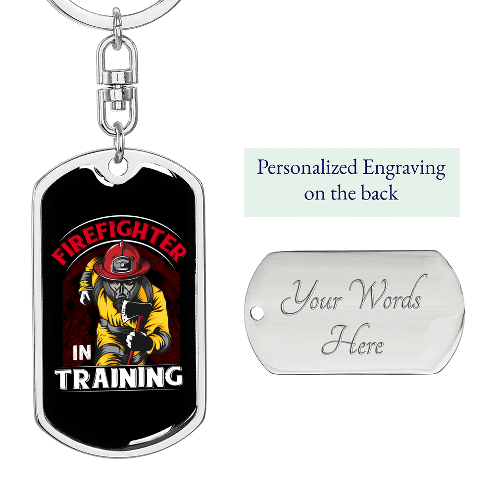 Firefighter In Training Keychain Stainless Steel or 18k Gold Dog Tag Keyring-Express Your Love Gifts