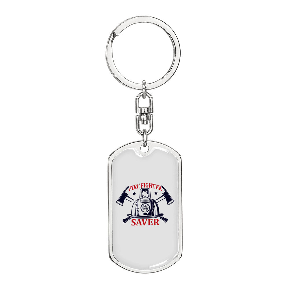 Firefighter Is A Saver Keychain Stainless Steel or 18k Gold Dog Tag Keyring-Express Your Love Gifts