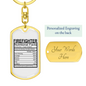 Firefighter Nutritional Facts Keychain Stainless Steel or 18k Gold Dog Tag Keyring-Express Your Love Gifts