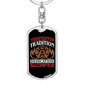 Firefighter Tradition Dedication Sacrifice Keychain Stainless Steel or 18k Gold Dog Tag Keyring-Express Your Love Gifts