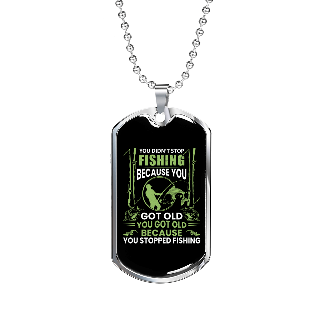 Fishing Because Of You Necklace Stainless Steel or 18k Gold Dog Tag 24" Chain-Express Your Love Gifts