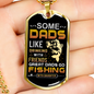 Fishing Daughter To Dad Necklace Stainless Steel or 18k Gold Dog Tag 24" Chain-Express Your Love Gifts