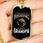 Fishing Grandpa Necklace Stainless Steel or 18k Gold Dog Tag 24" Chain-Express Your Love Gifts