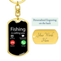 Fishing Is Calling Keychain Stainless Steel or 18k Gold Dog Tag Keyring-Express Your Love Gifts