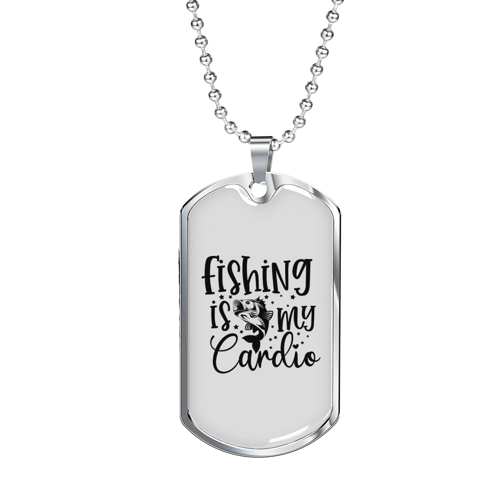 Fishing Is My Cardio Necklace Stainless Steel or 18k Gold Dog Tag 24" Chain-Express Your Love Gifts