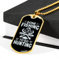 Fishing to Hunting Necklace Stainless Steel or 18k Gold Dog Tag 24" Chain-Express Your Love Gifts