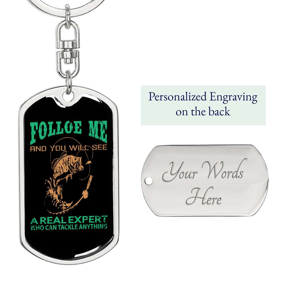 Folloe Me Fishing Keychain Stainless Steel or 18k Gold Dog Tag Keyring-Express Your Love Gifts