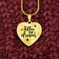 Follow Your Dreams Necklace Stainless Steel or 18k Gold Heart 18-22"-Express Your Love Gifts