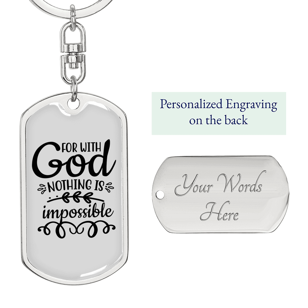 For With God Nothing Is Impossible Keychain Stainless Steel or 18k Gold Dog Tag Keyring-Express Your Love Gifts