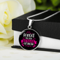 Forget Dog BewAre of Mom Circle Necklace Stainless Steel or 18k Gold 18-22"-Express Your Love Gifts