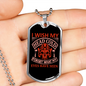 Forget What My Eyes Firefighter Gift Stainless Steel or 18k Gold Dog Tag 24" Chain-Express Your Love Gifts