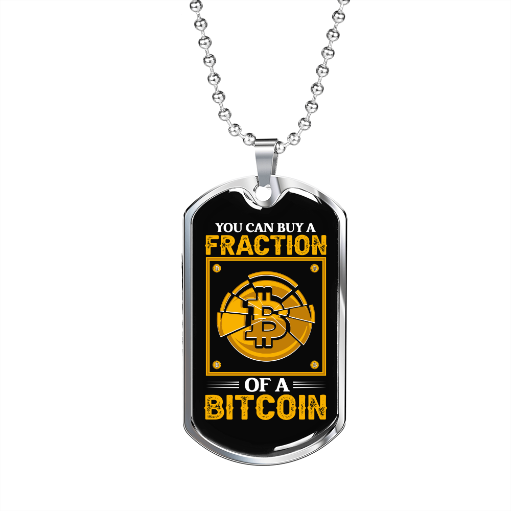 Fraction of a Bitcoin Crypto Necklace Stainless Steel or 18k Gold Dog Tag 24" Chain-Express Your Love Gifts