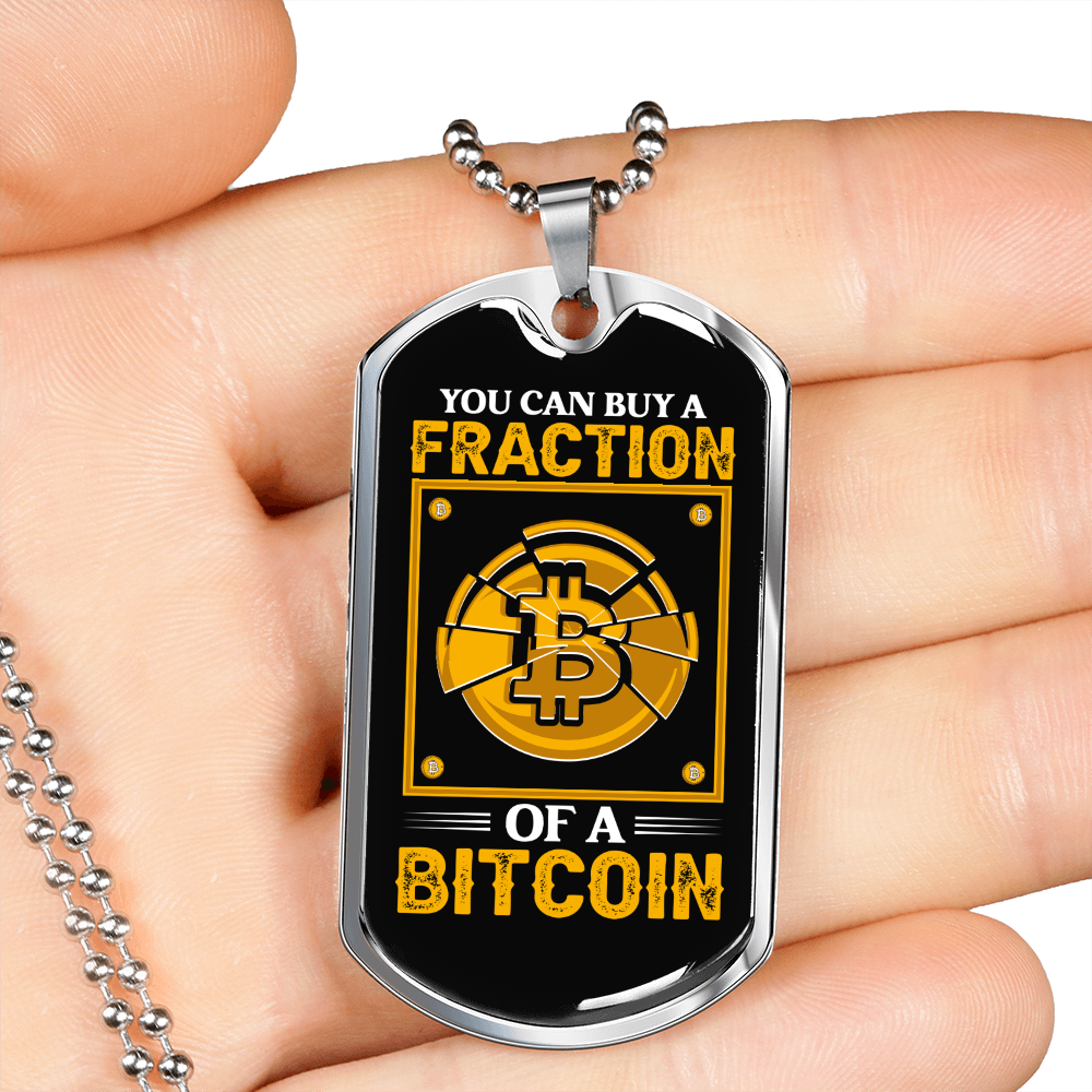 Fraction of a Bitcoin Crypto Necklace Stainless Steel or 18k Gold Dog Tag 24" Chain-Express Your Love Gifts