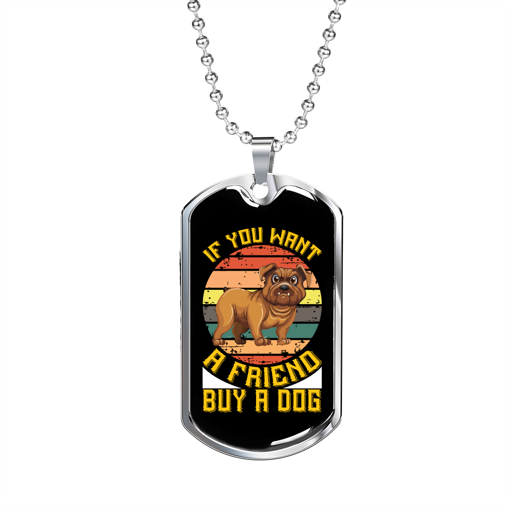 Friend Dog Bulldog Necklace Stainless Steel or 18k Gold Dog Tag 24" Chain-Express Your Love Gifts