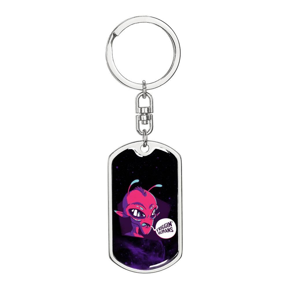 Friggin' Alien Dog Tag Pendant Keychain Stainless Steel or 18k Gold-Express Your Love Gifts