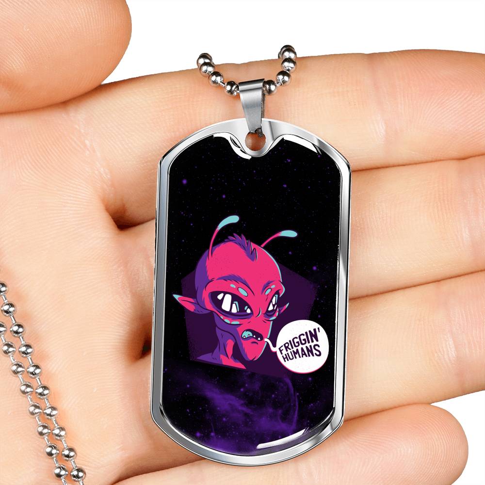 Friggin' Alien Necklace UFO Alien Fan Gift Stainless Steel or 18k Gold Dog Tag 24" Chain-Express Your Love Gifts