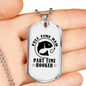 Fulltime Dad Part Time Hooker Fishing Necklace Stainless Steel or 18k Gold Dog Tag 24" Chain-Express Your Love Gifts