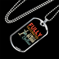 Fully Vaccinated By Jesus Necklace Stainless Steel or 18k Gold Dog Tag 24" Chain-Express Your Love Gifts