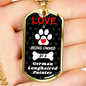 German Longhaired Pointer Love Is Stainless Steel or 18k Gold Dog Tag 24" Chain-Express Your Love Gifts