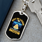 Get In Loser We're Going to The Moon Crypto Keychain Stainless Steel or 18k Gold Dog Tag Keyring-Express Your Love Gifts
