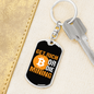 Get Rich or Die Mining Crypto Keychain Stainless Steel or 18k Gold Dog Tag Keyring-Express Your Love Gifts