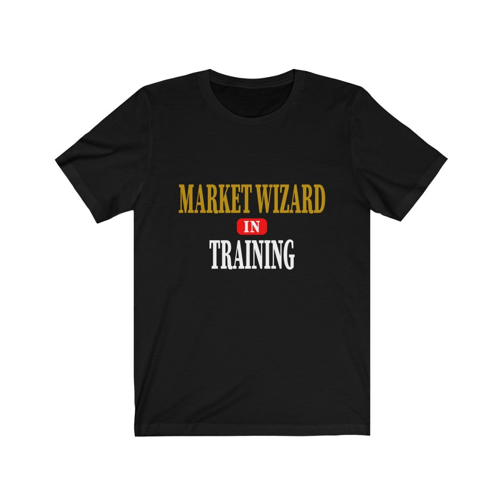 Gift for Trader Market Wizard Maverick Trader in Training TShirt-Express Your Love Gifts