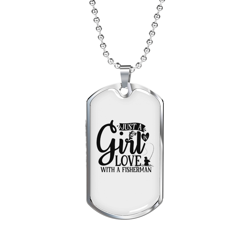 Girl In Love With A Fisherman Fishing Necklace Stainless Steel or 18k Gold Dog Tag 24" Chain-Express Your Love Gifts