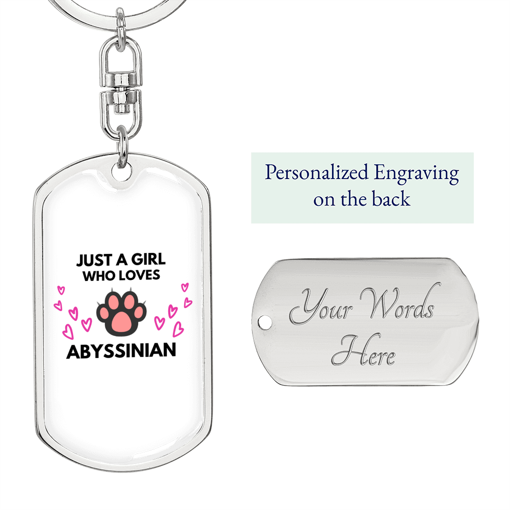 Girl Loves Abyssinian Cat Keychain Stainless Steel or 18k Gold Dog Tag Keyring-Express Your Love Gifts