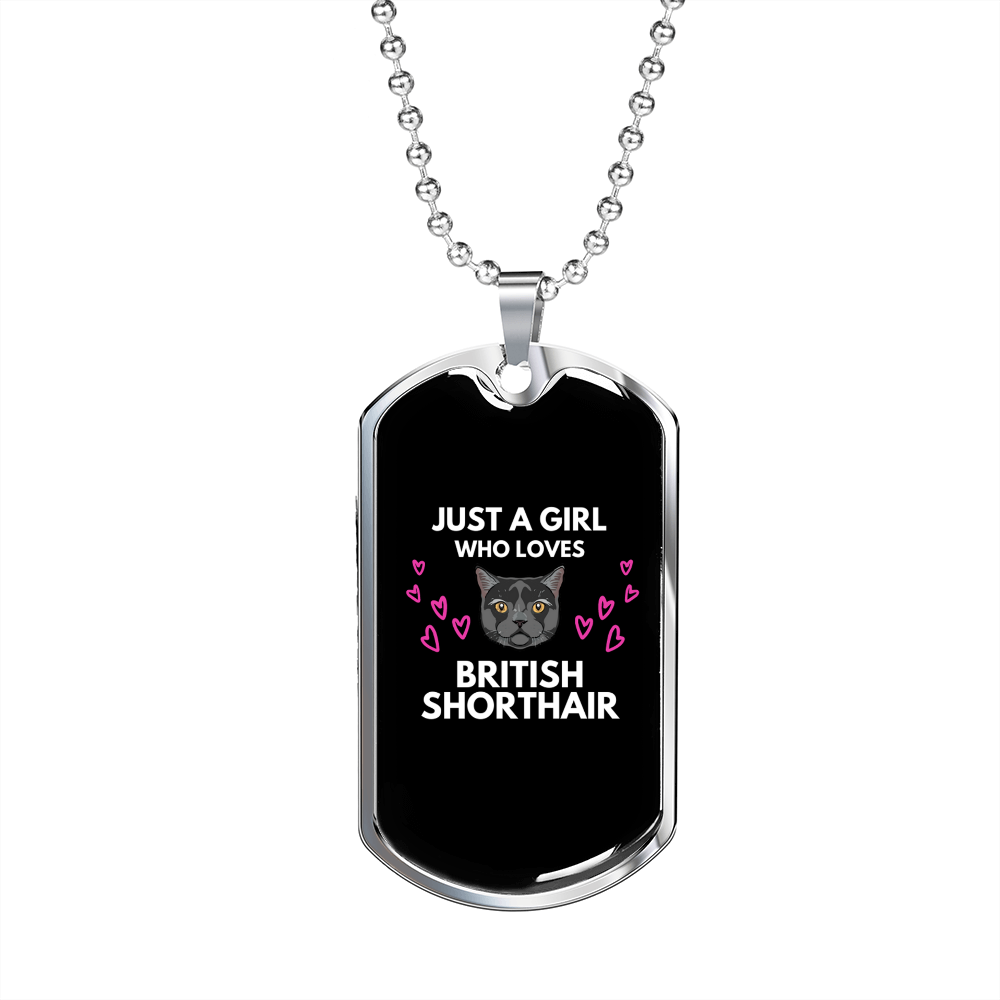 Girl Loves British ShortHair Cat Black Necklace Stainless Steel or 18k Gold Dog Tag 24-Express Your Love Gifts