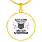 Girl Loves British Shorthair Cat White Circle Necklace Stainless Steel or 18k Gold 18-22-Express Your Love Gifts