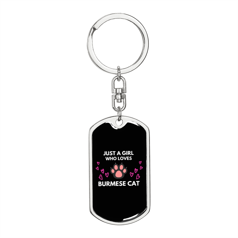Girl Loves Burmese Cat Keychain Stainless Steel or 18k Gold Dog Tag Keyring-Express Your Love Gifts