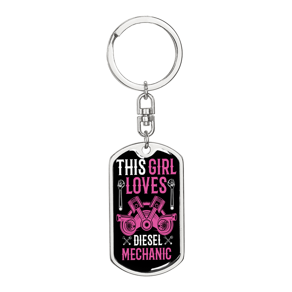 Girl Loves Diesel Mechanic Swivel Keychain Dog Tag Stainless Steel or 18k Gold-Express Your Love Gifts