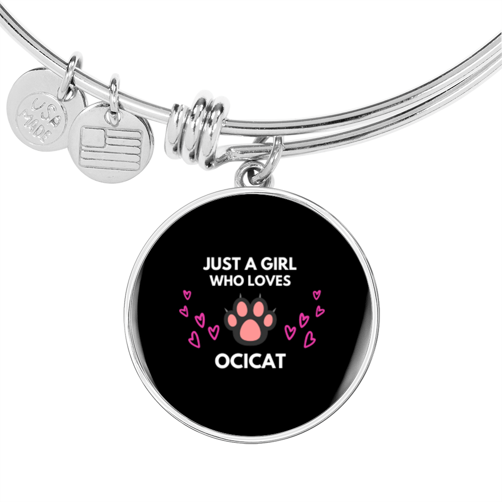 Girl Loves Ocicat Bracelet Stainless Steel or 18k Gold Circle Bangle-Express Your Love Gifts
