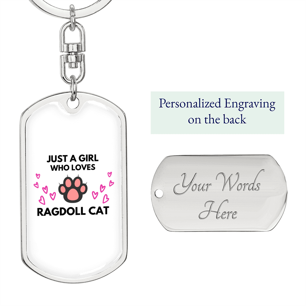 Girl Loves Ragdoll Cat White Keychain Stainless Steel or 18k Gold Dog Tag Keyring-Express Your Love Gifts