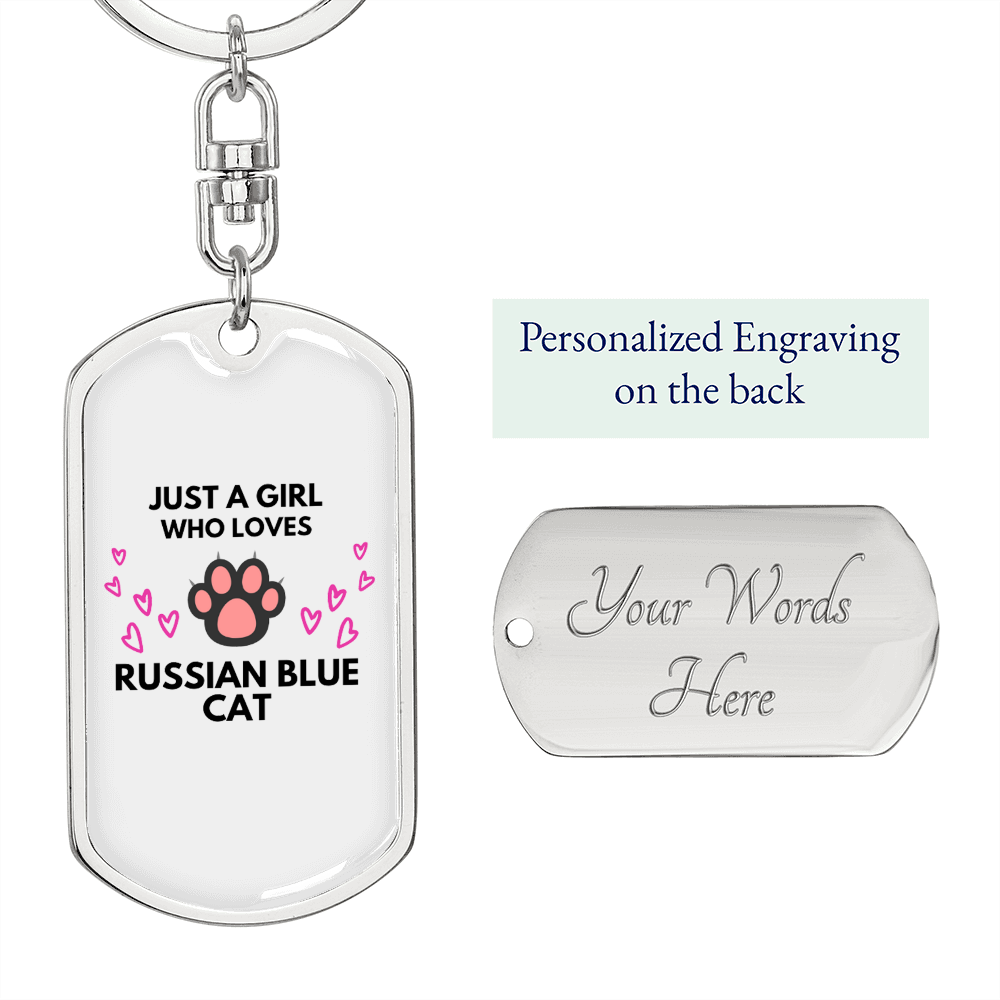 Girl Loves Russian Blue Cat Keychain Stainless Steel or 18k Gold Dog Tag Keyring-Express Your Love Gifts