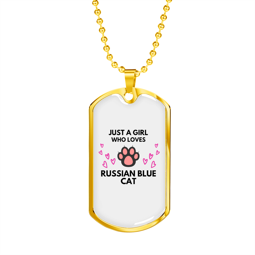 Girl Loves Russian Blue Cat Necklace Stainless Steel or 18k Gold Dog Tag 24-Express Your Love Gifts