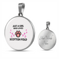 Girl loves Scottish Fold Cat White Circle Necklace Stainless Steel or 18k Gold 18-22-Express Your Love Gifts
