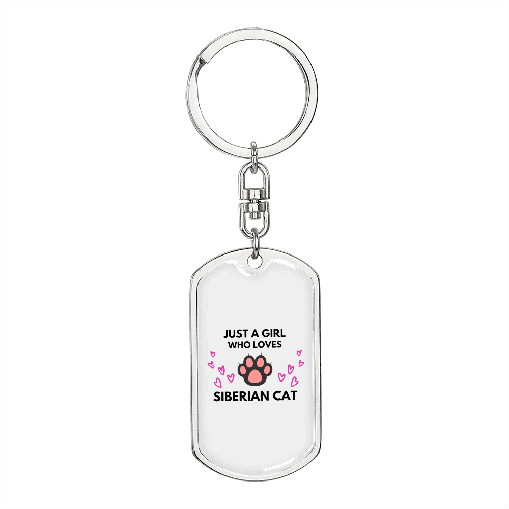 Girl Loves Siberian Cat Keychain Stainless Steel or 18k Gold Dog Tag Keyring-Express Your Love Gifts