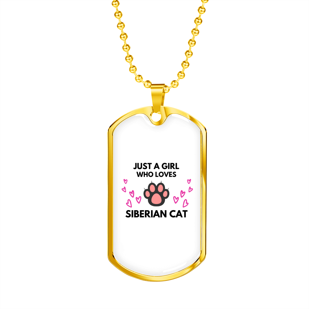 Girl Loves Siberian Cat Necklace Stainless Steel or 18k Gold Dog Tag 24-Express Your Love Gifts