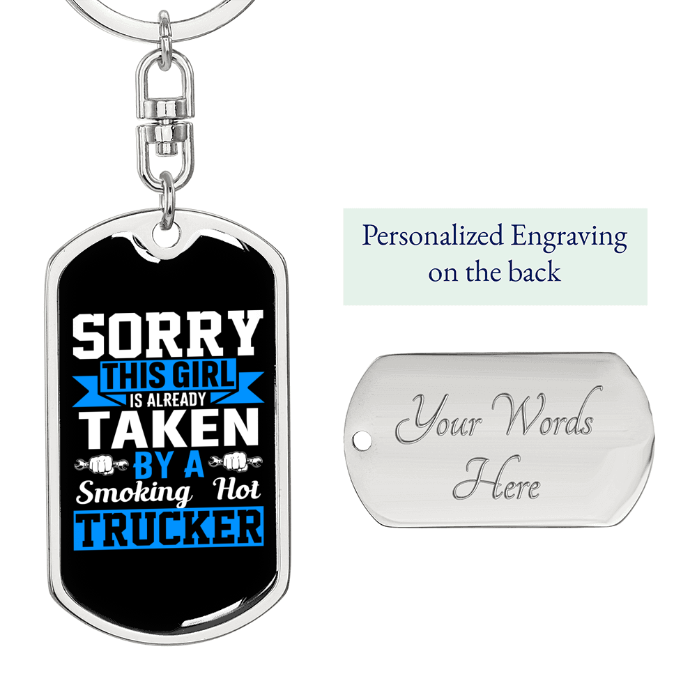 Girl Taken By A Trucker Swivel Keychain Dog Tag Stainless Steel or 18k Gold-Express Your Love Gifts