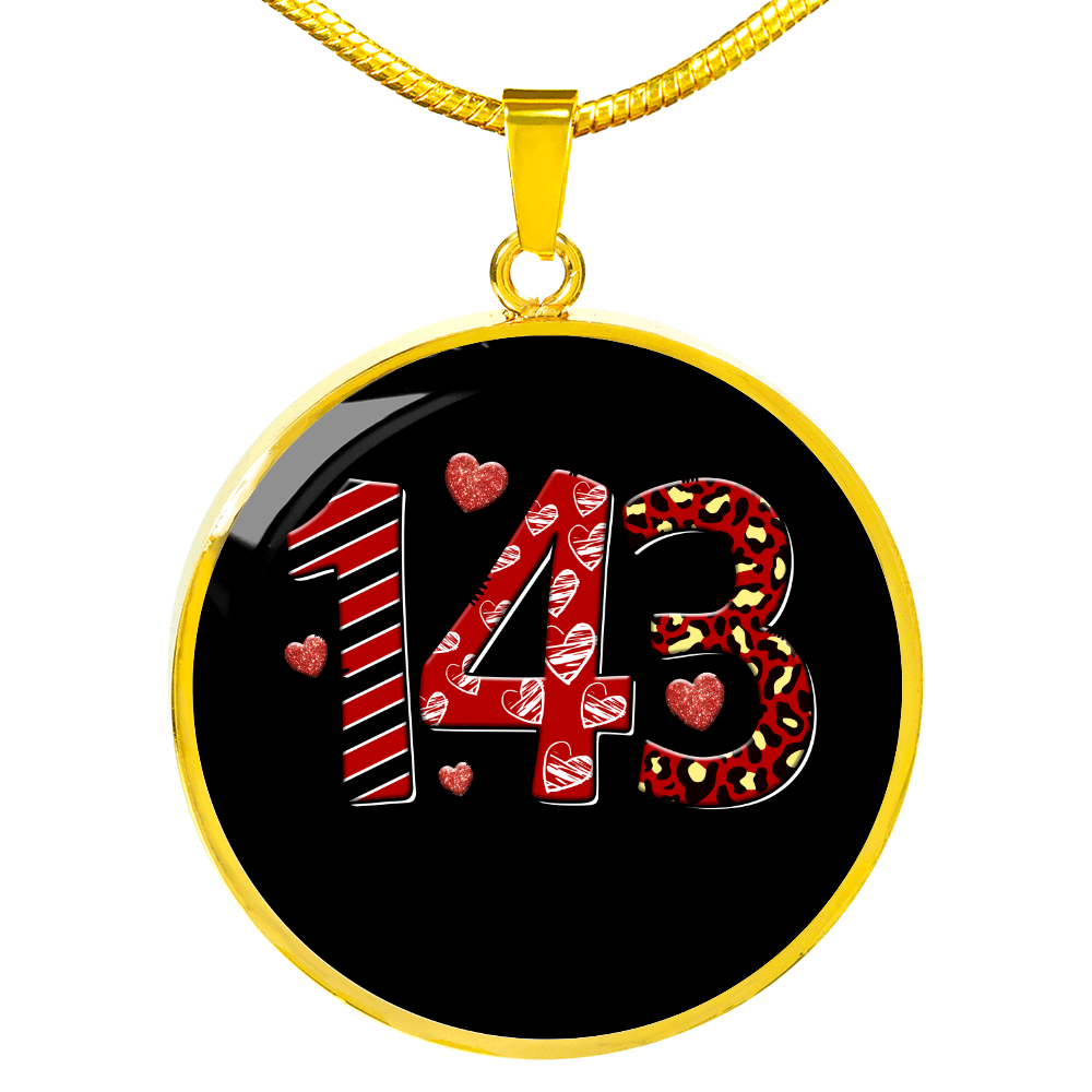 Girlfriend Gift 143 I Love You Circle Necklace Stainless Steel or 18k Gold 18-22-Express Your Love Gifts