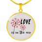 Girlfriend Gift Love in the Air Circle Necklace Stainless Steel or 18k Gold 18-22-Express Your Love Gifts