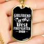Girlfriend Of Best Firefighter Gift Stainless Steel or 18k Gold Dog Tag 24" Chain-Express Your Love Gifts