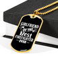 Girlfriend Of Best Firefighter Gift Stainless Steel or 18k Gold Dog Tag 24" Chain-Express Your Love Gifts